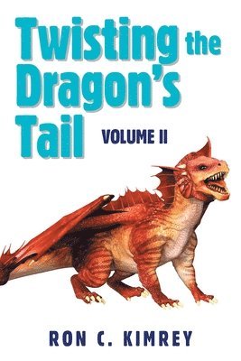 bokomslag Twisting the Dragon's Tail
