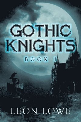 Gothic Knights 1