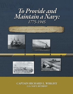 To Provide and Maintain a Navy 1