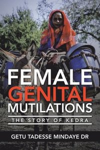 bokomslag Female Genital Mutilations