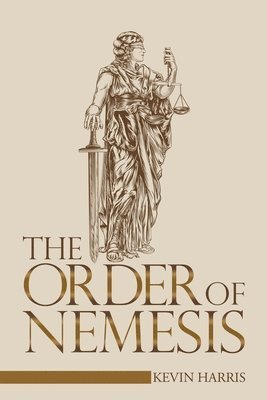 Kevin Harris - Order of Nemesis, Häftad