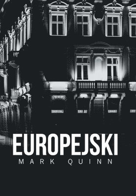Mark Quinn - Europejski, Inbunden
