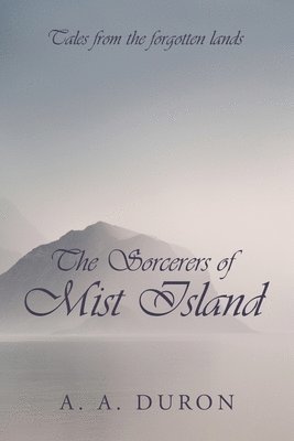 bokomslag The Sorcerers of Mist Island