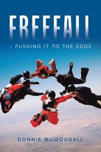 bokomslag Freefall - Pushing It to the Edge