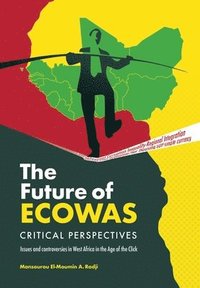 bokomslag The Future of Ecowas