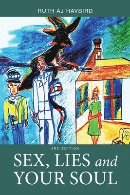 Sex, Lies and Your Soul 1