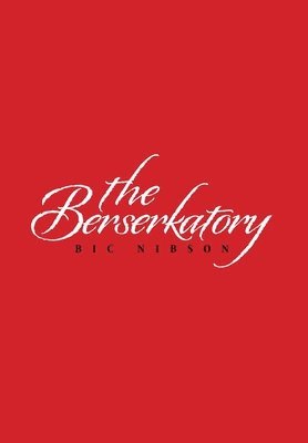 The Berserkatory 1