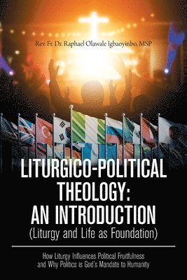 Liturgico-Political Theology 1