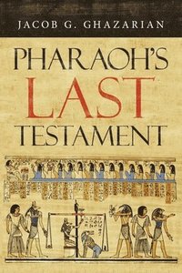bokomslag Pharaoh's Last Testament