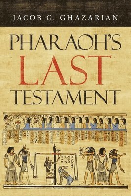 Pharaoh's Last Testament 1