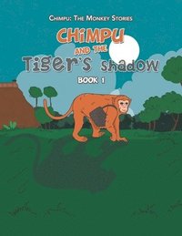 bokomslag Chimpu and the Tiger's Shadow