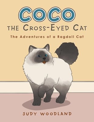 Judy Woodland - Coco the Cross-Eyed Cat, Häftad