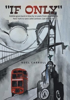 Noel Carroll - "If Only", Inbunden