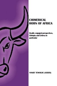 bokomslag Chimerical Horn of Africa