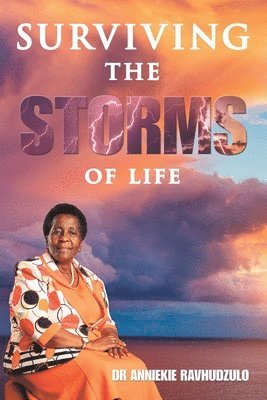Surviving the Storms of Life 1