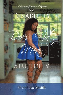 bokomslag Disability Does Not Mean Stupidity