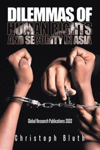 bokomslag Dilemmas of Human Rights and Security in Asia