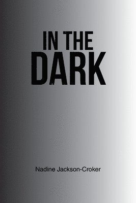 In the Dark 1