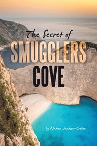 bokomslag The Secret of Smugglers Cove