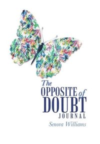 bokomslag The Opposite of Doubt Journal