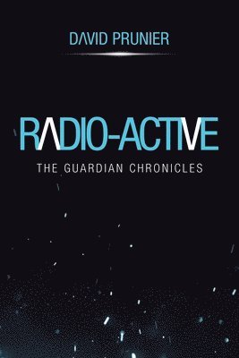 David Prunier - Radio-Active, Häftad