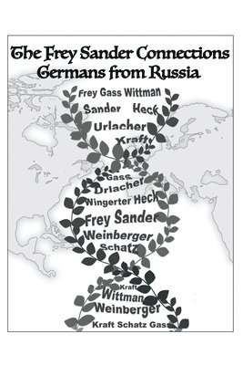 bokomslag Frey Sander Connections Germans from Russia
