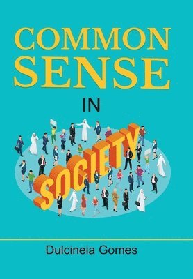 Common Sense in Society 1