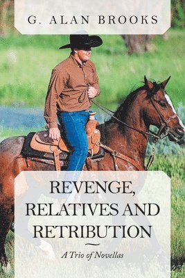 bokomslag Revenge, Relatives and Retribution