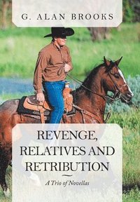 bokomslag Revenge, Relatives and Retribution