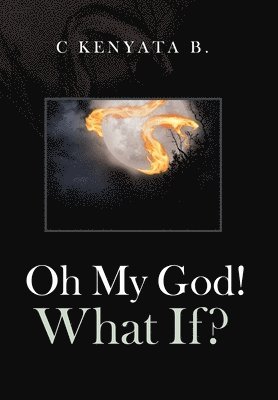 Oh My God! What If? 1