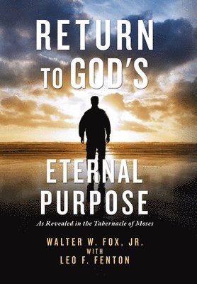 bokomslag Return to God's Eternal Purpose