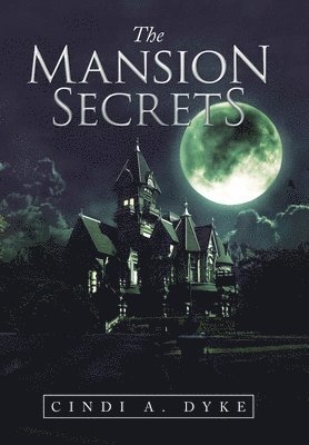 bokomslag The Mansion Secrets