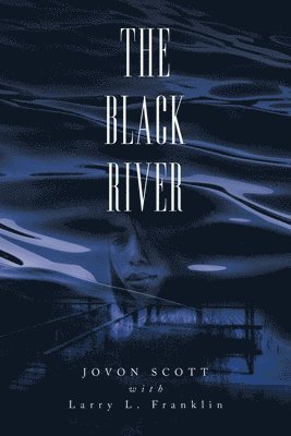 The Black River 1