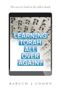 bokomslag Learning Torah All over Again?