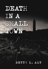 bokomslag Death in a Small Town