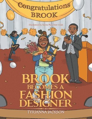 Brook Becomes a Fashion Designer 1