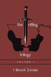 bokomslag The Trifling Trilogy