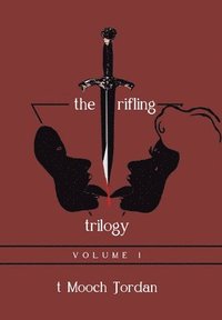 bokomslag The Trifling Trilogy