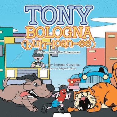 bokomslag Tony Bologna (Buh-Loan-Ee)