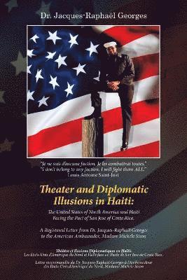Jacques-Raphaël Georges, Dr. Jacques-Raphaël - Theater and Diplomatic Illusions in Haiti, Häftad