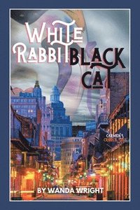 bokomslag White Rabbit Black Cat