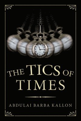 The Tics of Times 1