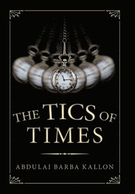 The Tics of Times 1