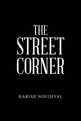 The Street Corner 1