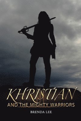 Brenda Lee - Khristian and the Mighty Warriors, Häftad