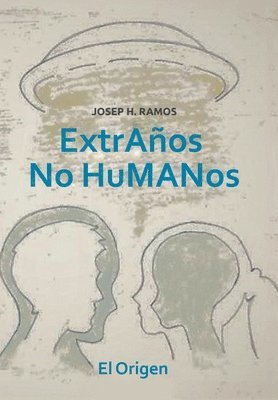 bokomslag Extraños No Humanos