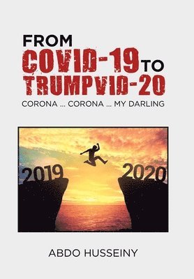 bokomslag From Covid-19 to Trumpvid-20