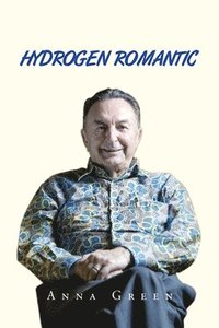 bokomslag Hydrogen Romantic