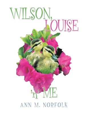 Wilson, Louise 'N' Me 1