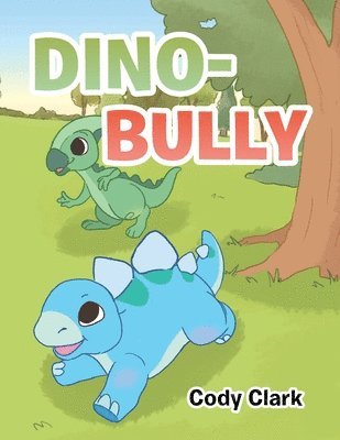 Dino-Bully 1